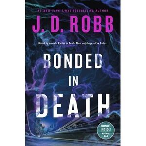 Bonded in Death -- J. D. Robb